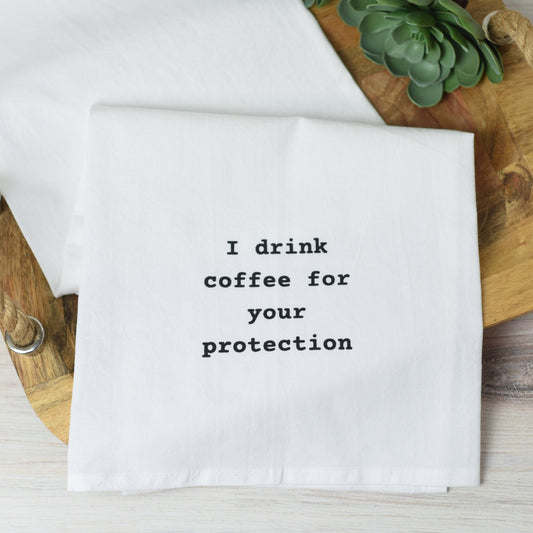 Tea Towel-Coffee For Your Protection